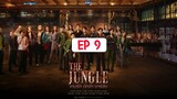 (SUB INDO) The Jungle Eps 9 | 720p HD (Thai Drama)