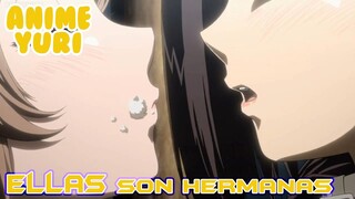 🍂HERMANAS QUE HACEN EL DELICIOSO ANIME YURI RECOMENDACION RESEÑA