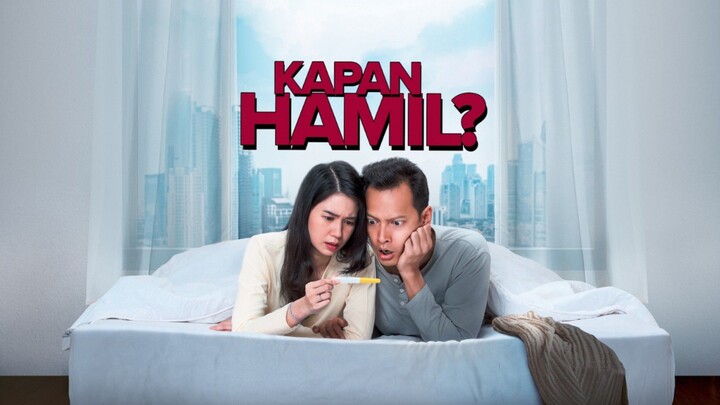 KAPAN HAMIL??? (2022)