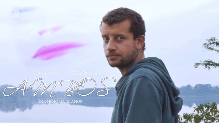 AMBOS | Romance Short-Film | Brazil | 2018 | Eng-Sub