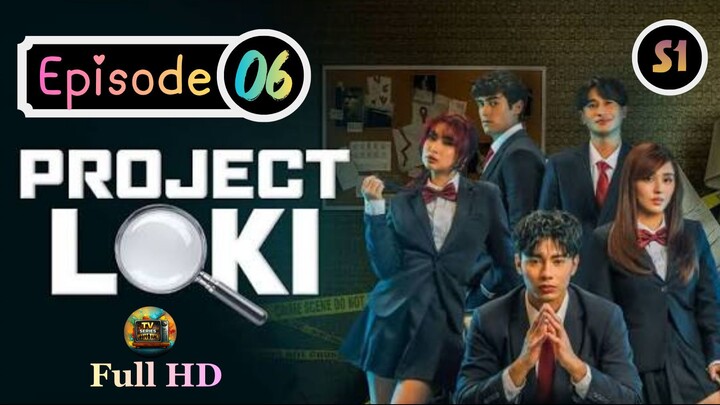 Project Loki (2026) -S1_Ep.06 - Tagalog_TV-Series_[EnglishSub]