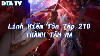 Linh Kiếm Tôn Tập 210THÀNH TÂM MA