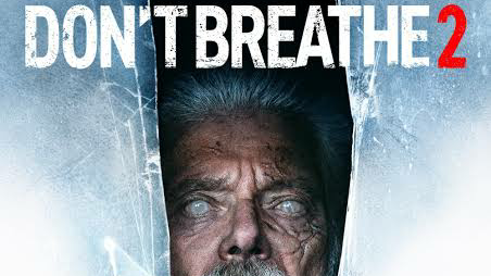 Don't Breathe 2(2021)