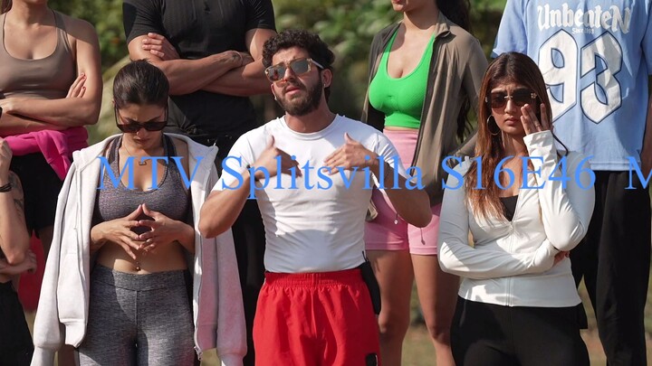 MTV Splitsvilla S16E46 Hindi.AAC.WEB-DL.h264