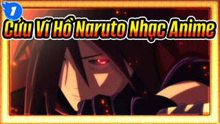 [Cửu Vĩ Hồ Naruto Nhạc Anime]_1