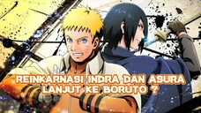 Apakah reinkarnasi indra dan asura terus berlanjut ke era boruto ?