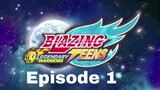 Blazing Teens 5: Legendary Bahasa Indonesia Ep. 1/40