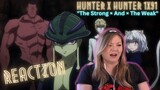 Hunter x Hunter 1x91 "The Strong × And × The Weak" reaction & review