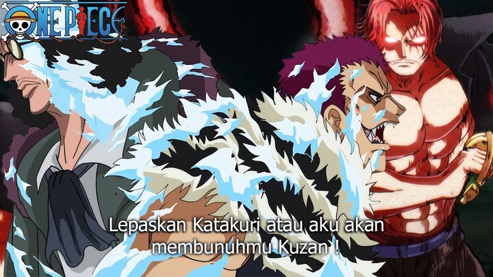 ONE PIECE TERBARU! GAWAT SHANKS AKAN MEMBUNUH KUZAN! DIA MARAH MELIHAT KATAKURI DIBEKUKAN OLEH KUZAN