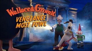 Wallace & Gromit: Vengeance Most Fowl 2024 - Watch for free : link in description