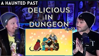 THE FORBIDDEN MEATS - DELICIOUS IN DUNGEON // S1: Episode 23