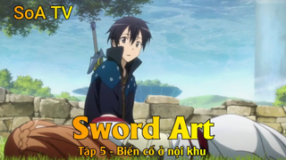 Sword Art Tập 5 - Biến cố ở nội khu