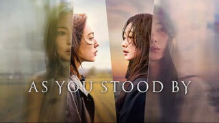 [L!nk] As_You_Stood_By. Ep.01-08End. CC Eng, Indo, Fil, Thai