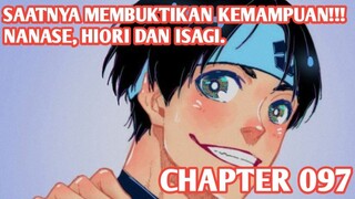 Alur Cerita BLUE LOCK Chapter 97 - PERTANDINGAN PEMBUKA SELEKSI AKHIR TAHAP KETIGA