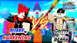 Awakened Quake vs White Beard in Blox Fruits