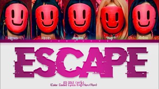 (G) ILDE ESCAPE Lyrics (Color Coded Lyrics)