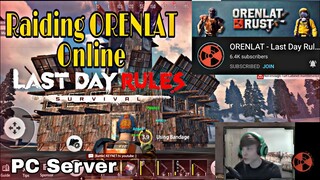 Online Raid ORENLAT PC server (Last Day Rules: Survival)