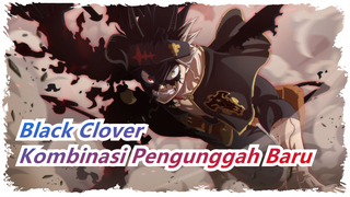 Black Clover | Kompilasi dari Penggunggah Baru