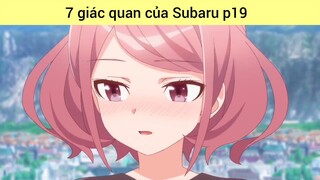 7 giác quan của Subaru p19