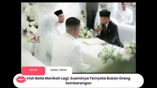 Bukan kaleng-kaleng Suami Baru Irish Bella