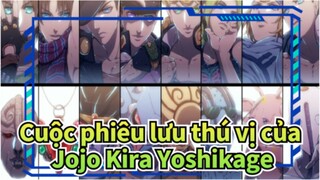 [Cuộc phiêu lưu thú vị của Jojo]Kira Yoshikage_X