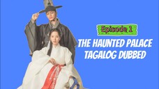 T (Haunted Palace) Tagalog Episode 1