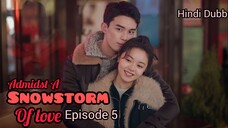 AMIDST A SNOWSTORM OF LOVE 《Hindi DUB》 05