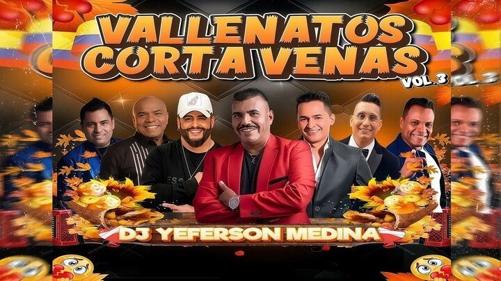 🪗🪗VALLENATOS CORTA VENAS VOL.3 DJ YEFERSON MEDINA🪗🪗
