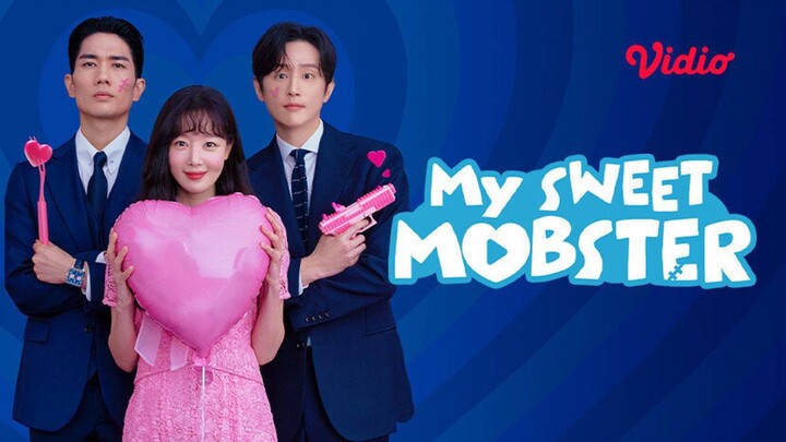 My Sweet Mobster | Episode 6