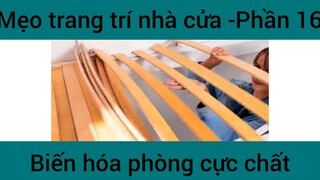 Mẹo trang trí nhà cửa #16