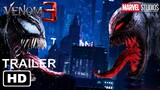 VENOM 3: ALONG CAME A SPIDER - Teaser Trailer (2024) | Tom Hardy, Andrew Garfield