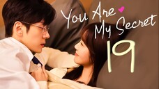 🇨🇳EP19 You Are My Secret (2024)