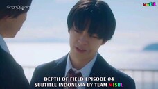 Depth Of Field EP. 04 HD (INDO SUB) 2025