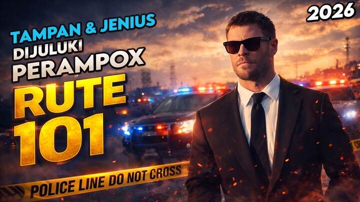 PERAMPOK JENIUS PENGUASA RUTE 101 BATAL PENSIUN !!! Alur Cerita Film