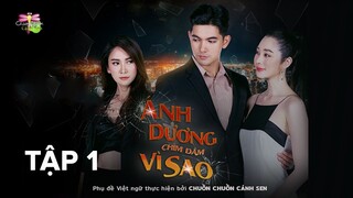 [Vietsub] Ánh Dương Chìm Đắm Vì Sao - Tập 1