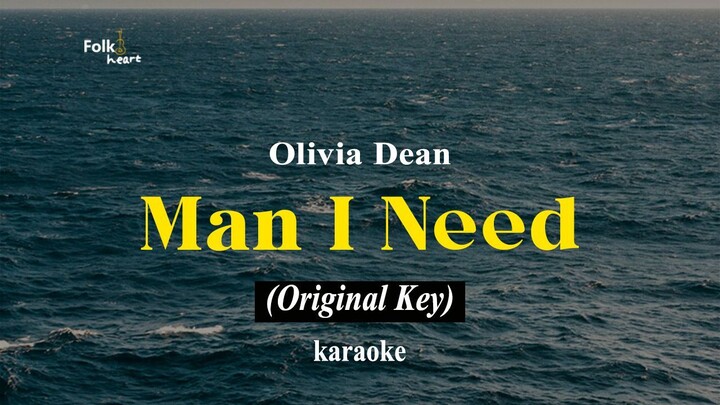 Olivia Dean - Man I Need (Karaoke Original Key)