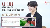 [ENG SUB] ACTOR FROM KOREAN BL DRAMA REACTS TO COMMENTS FROM BRAZILIAN FANS (w/ JUN from A.C.E) PT.2