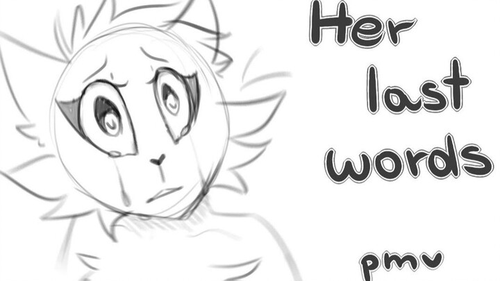 Her Last Words (Negative)