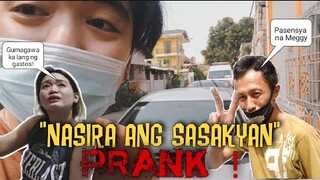 NASIRA ANG KOTSE PRANK | NASIRA DIN ANG ULO SA GALIT.