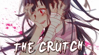 「AMV」Anime Mix-The Crutch