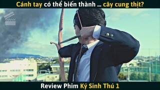 [Review Phim] Sẽ Thế Nào Nếu Tay Phải Của Bạn Bỗng Biến Thành Quái Vật?