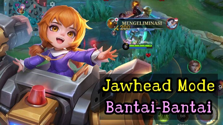 Jawhead Mode Bantai Bantai