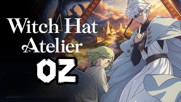 Witch Hat Atelier | Episode 2