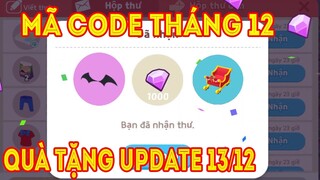 Play Together | 30 Quà Tặng Noel Update 13/12 | Mã Code Tháng 12