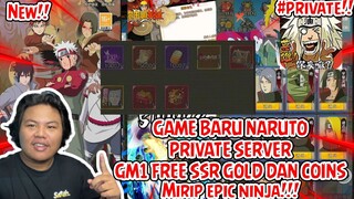 REVIEW GAME BARU NARUTO PRIVATE SERVER LAGI MIRIP EPIC NINJA HADIAH GM1+ GOLD 1JUTA+FREE giftcode