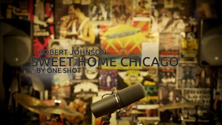 SWEET HOME Chicago (Robert Johnson cover)