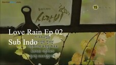 Love Rain 2012 Ep 02 Sub Indo