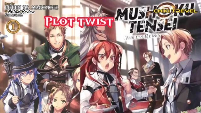 Plot twist film anime mushoku Tensei