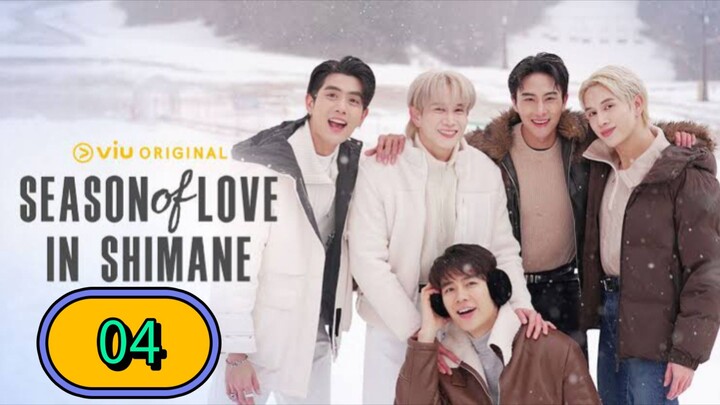 🇹🇭 Season of Love in Shimane Episode 04