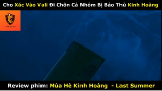 REVIEW PHIM :Mùa hè kinh hoàng (p1) #rvphimkinhdi